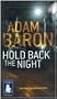 Hold Back the Night