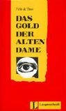 Das Gold Der Alten Dame