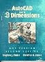 AutoCAD in 3 Dimensions