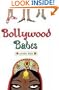 Bollywood Babes (Bindi Babes)