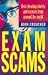 Exam Scams: Best Cheating Stories and Excuses from Around the World