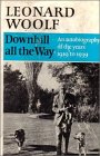 Downhill All the Way: An Autobiography of the Years 1919-1939