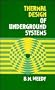 Thermal Design of Underground Systems