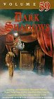 Dark Shadows Vol 59 [VHS]