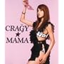 CRAZY��MAMA(�A�N�Z�T���[�t)