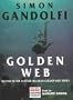 Golden Web (Alistair Maclean Golden Girl Series)