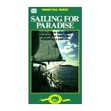 Under Sail Series: Sailing for Paradise [VHS] by 