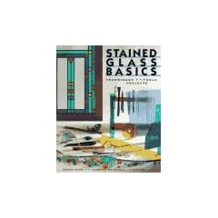 Stained Glass Basics: Techniques, Tools, Projects