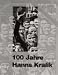 100 Jahre Hanns Kralik. Grafikkatalog