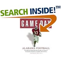 Click here to buy Game Day Alabama Football: The Greatest Games, Players, Coaches, And Teams in the Glorious Tradition of Crimson Tide... by  Thomas Murphy.