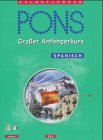 Produkt-Bild: PONS Gro&szlig;er Anf&auml;ngerkurs Spanisch, 4 Audio-CDs m. Lehrbuch