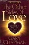 The Other Side of Love: Handling Anger in a Godly Way