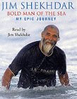 Bold Man of the Sea: My Epic Journey
