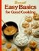 Easy Basics for Good Cooking (Easy Basics)