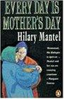 Every Day Is Mother's Day