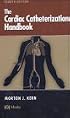 The Cardiac Catheterization Handbook (4th Edition)