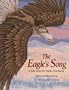 The Eagle's Song: A Tale from the Pacific Northwest