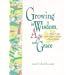 Growing in Wisdom, Age and Grace: A Guide for Parents in the Religious Education of Their Children