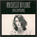New Experience by Michelle Malone (Audio CD - 1998)