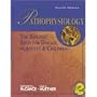 Pathophysiology: The Biologic Basis for Disease in Adults and Children