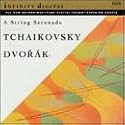 A String Serenade: Tchaikovsky/Dvorák