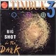 Big Shot in the Dark