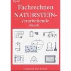 Fachrechnen Natursteinverarbeitende Berufe. (Lernmaterialien) (Taschenbuch)