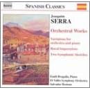Serra: Orchestral Works