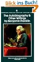 The Autobiography and Other Writings (Bantam Classics)