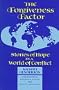 The Forgiveness Factor - Stories of Hope in a World of Conflict