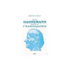 Samuel Hahnemann, pionnier de l'hom�opathie
