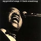 Eigenschaften Louis Armstrong  / My Greatest Songs