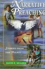Narrative Preaching
 Stories from the Pulpit,
David P. Mulder