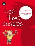 Los tres deseos (Primeros lectores)