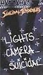 Lights Camera Suicidal