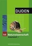 Produkt-Bild: Duden Naturwissenschaft - Nordrhein-Westfalen: Gesamtband: 5./6. Schuljahr - Arbeitsheft 1: Sekundarstufe 1. Vorschl&auml;ge und Anleitungen f&uuml;r Untersuchungen und Experimente