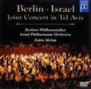 イスラエル・フィル&ベルリン・フィル・イン・テル・アヴィヴ [DVD]
