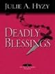 Five Star First Edition Mystery - Deadly Blessings (Five Star First Edition Mystery)