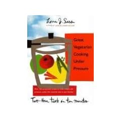 Great Vegetarian Cooking Under Pressure