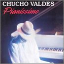 Chucho Valdes - Pianissimo - Zortam Music