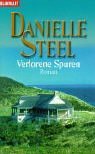 Verlorene Spuren. - Danielle Steel