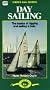 Day Sailing [VHS]