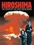 Hiroshima: The Story of the First Atom Bomb (Watts Nonfiction)