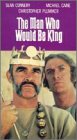 Man Who Would Be King [VHS]