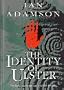Identity of Ulster: The Land, the Language and the People