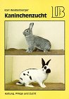 Lehrmeister Bücherei, Kaninchenzucht