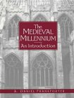 : The Medieval Millennium: An Introduction