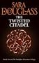 The Twisted Citadel: Book Two of the Darkglass Mountain Trilogy (Darkglass Mountain Trilogy 2)