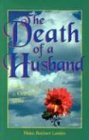 the death of a husband reflections for a grieving wife comfort after a loss