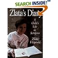 Zlata's Diary: 2A Child's Life in Sarajevo